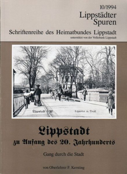 Lippstadt zu Anfang des 20. Jahrhunderts