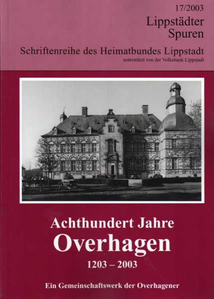 Achthundert Jahre Overhagen 1203 - 2003